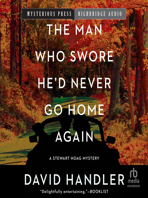 Cover image for The Man Who Swore He'd Never Go Home Again